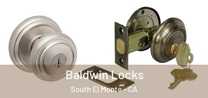  Baldwin Locks South El Monte - CA